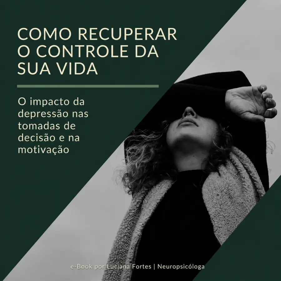 Capa: A depressão tem te impedido de tomar decisões e agir?